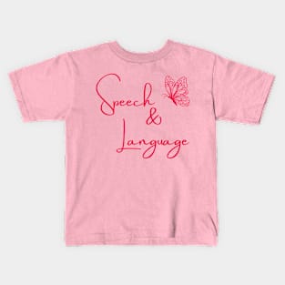 Speech therapy, Team speech, speech pathology, slp, slpa, speech therapist Kids T-Shirt